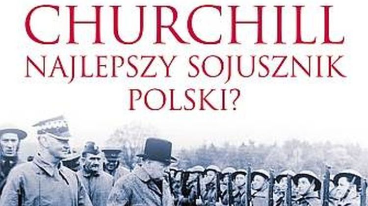 Churchill Najlepszy sojusznik Polski