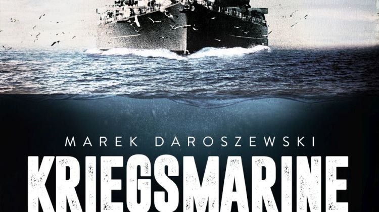 Marek Daroszewski – Kriegsmarine