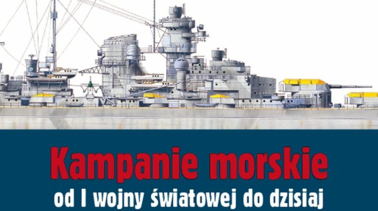 Robert Jackson – Kampanie morskie od I wojny światowej do dzisiaj