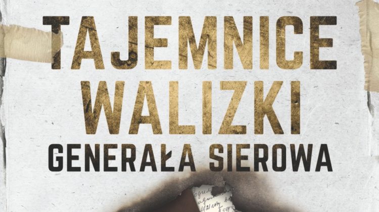 Aleksandr Hinsztejn – „Tajemnice walizki generała Sierowa”