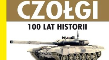 Richard Ogorkiewicz – Czołgi. 100 lat historii
