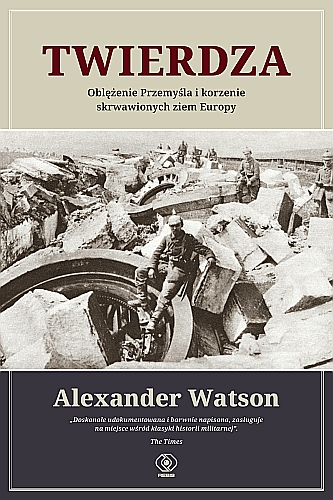 Alexander Watson – Twierdza