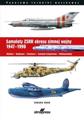 Samoloty ZSRR okresu zimnej wojny 1947-1990